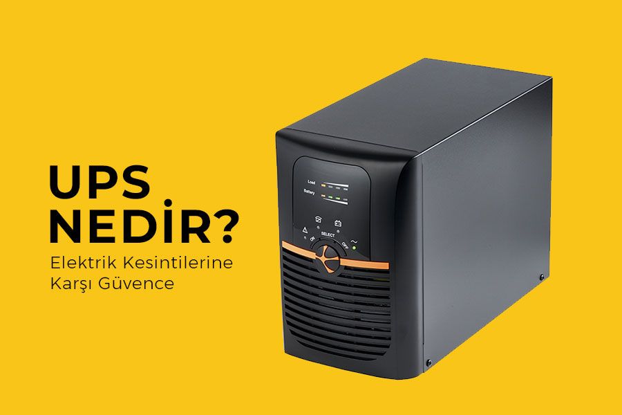 Kesintisiz Güç Kaynakları (UPS): Elektrik Kesintilerine Karşı Güvence